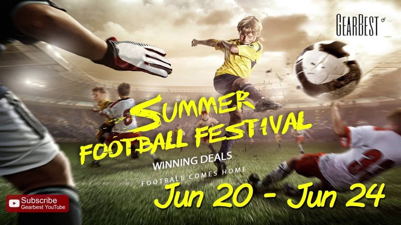 Gearbest promotion code not needed: Summer Football Festival Deals!